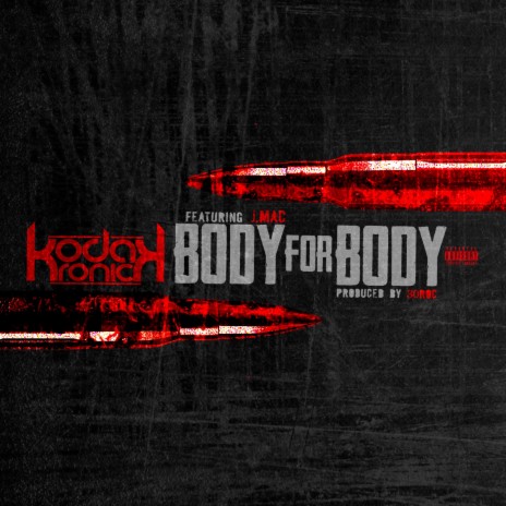 Body 4 Body ft. J Mac