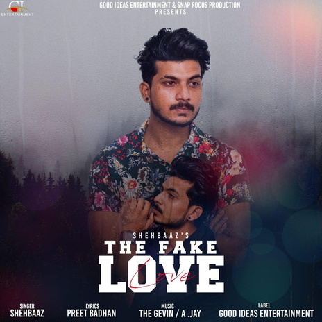 The Fake Love | Boomplay Music