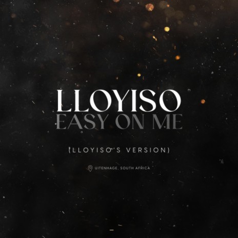 Easy On Me (Lloyiso's Version) | Boomplay Music