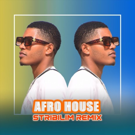 Afro House (Stribilim Remix) | Boomplay Music