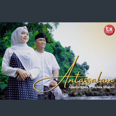 Antassalam ft. Nanda Misbah | Boomplay Music