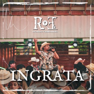 Ingrata lyrics | Boomplay Music