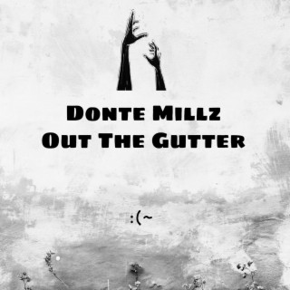 Out The Gutter lyrics | Boomplay Music