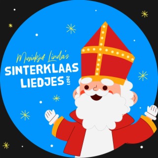 Sinterklaas Liedjes 2021