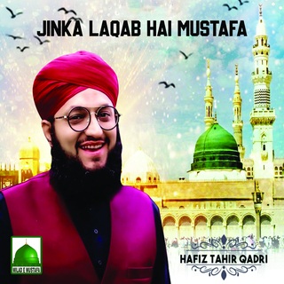 Jinka Laqab Hai Mustafa