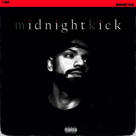 Midnight Kick | Boomplay Music