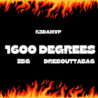 1600 Degrees (Remix)