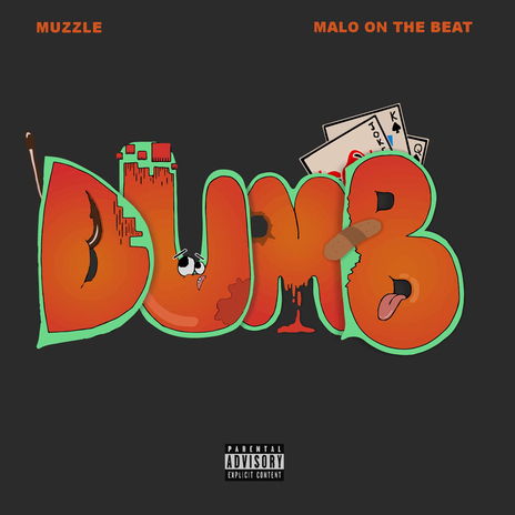 DUMB ft. Malo On The Beat | Boomplay Music