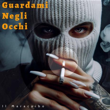 Guardami Negli Occhi | Boomplay Music