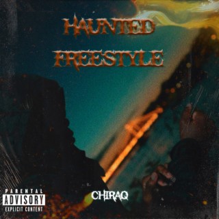 Haunted Freestyle