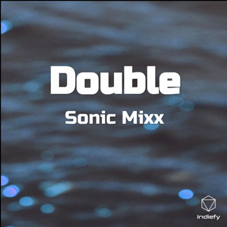 Double | Boomplay Music