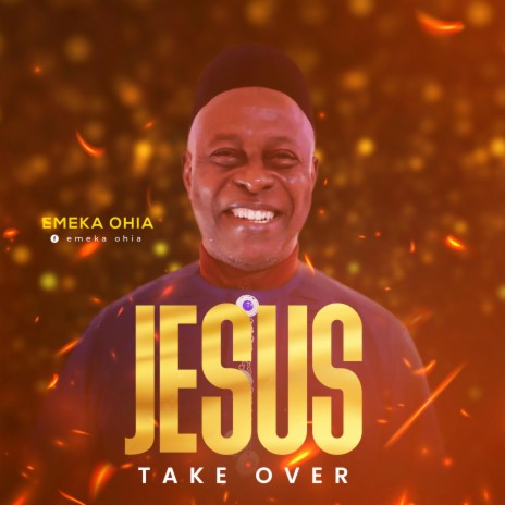 jesus take over. | Boomplay Music