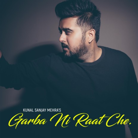 Garba Ni Raat Che | Boomplay Music