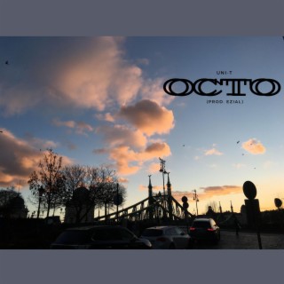 octo lyrics | Boomplay Music