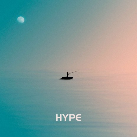 Hype | Boomplay Music