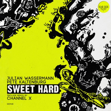 Sweet Hard (Channel X Remix) ft. Pete Kaltenburg