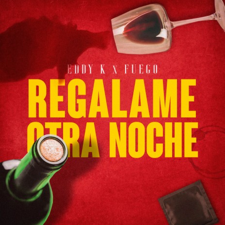 Regálame Otra Noche ft. Fuego | Boomplay Music