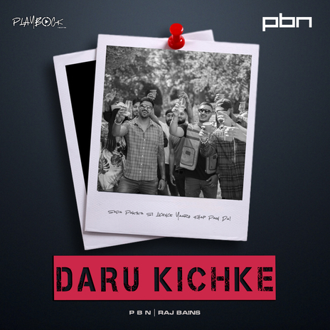 Daru Kichke ft. Raj Bains | Boomplay Music