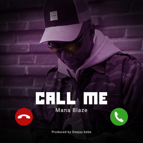 Call Me | Boomplay Music