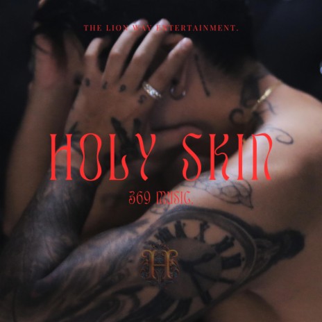 Holy Skin | Boomplay Music