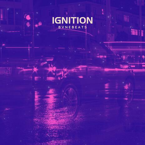 Ignition | Boomplay Music