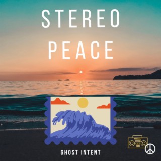 Stereo Peace (B Sides)