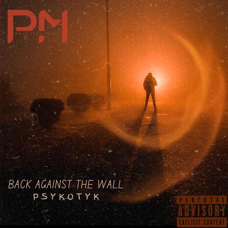 Back Against The Wall | Boomplay Music