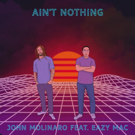 Ain't Nothing ft. Eazy Mac | Boomplay Music