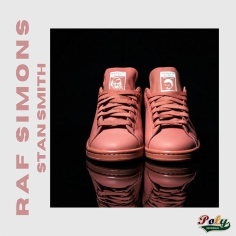 RAF Simons Stan Smith | Boomplay Music