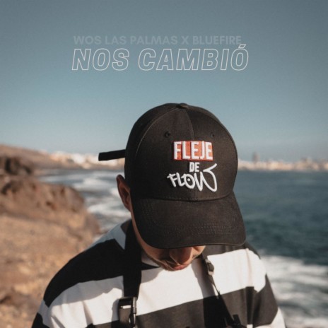 Nos cambió ft. BlueFire | Boomplay Music