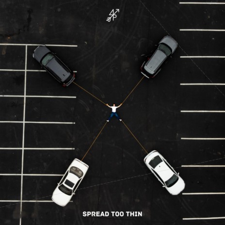 Spread Too Thin | Boomplay Music
