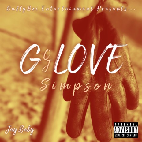 G-LOVE (OJ Simpson) | Boomplay Music