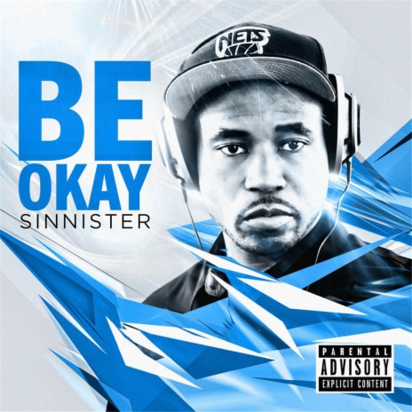 Be Okay | Boomplay Music