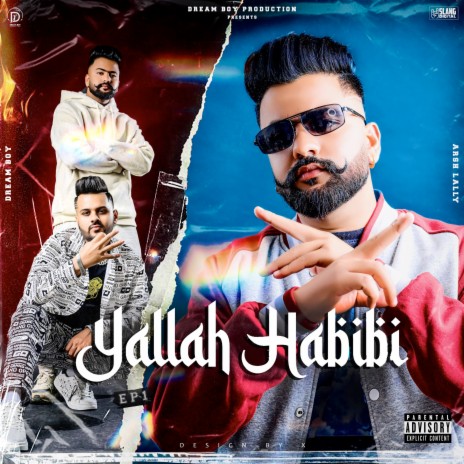 Yallah Habibi (Intro) ft. Arsh Lally & Mand | Boomplay Music