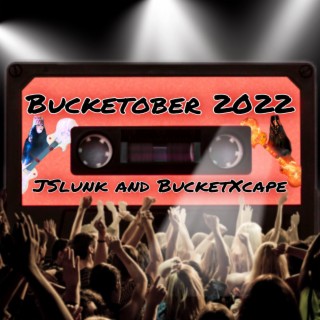 Bucketober 2022