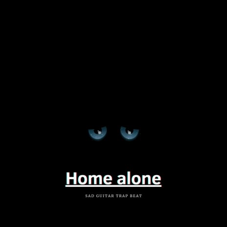 Home alone (Instrumental) | Boomplay Music