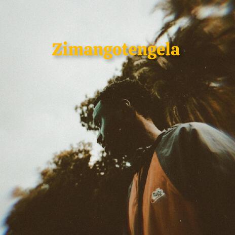 Zimangotengera | Boomplay Music