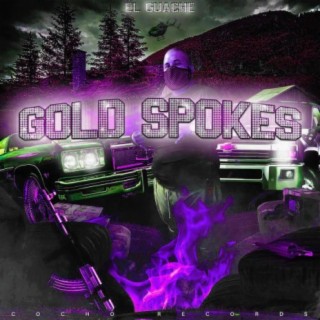 Gold Spokes Chopped and Screwed