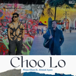 Choo Lo (Piran Khan Refix)