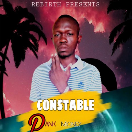 Constable ft. Mr Cb | Boomplay Music