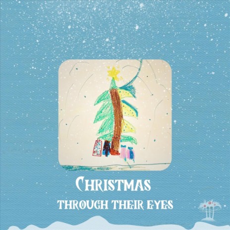 Christmas Through Their Eyes | Boomplay Music