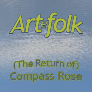 (The Return of) Compass Rose