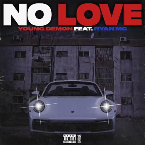 No Love ft. Ryan Mc | Boomplay Music