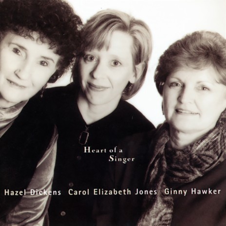 Jealous Heart ft. Hazel Dickens & Carol Elizabeth Jones | Boomplay Music