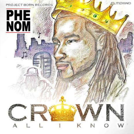 Crown (All I Know) | Boomplay Music