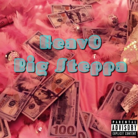 Big Steppa | Boomplay Music