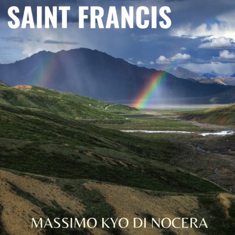 Saint Francis | Boomplay Music