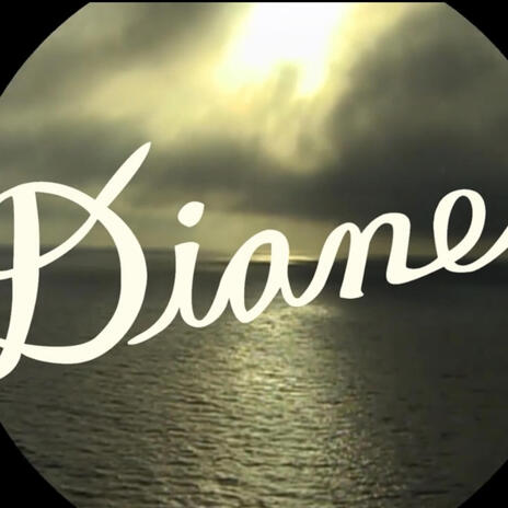 Diane | Boomplay Music