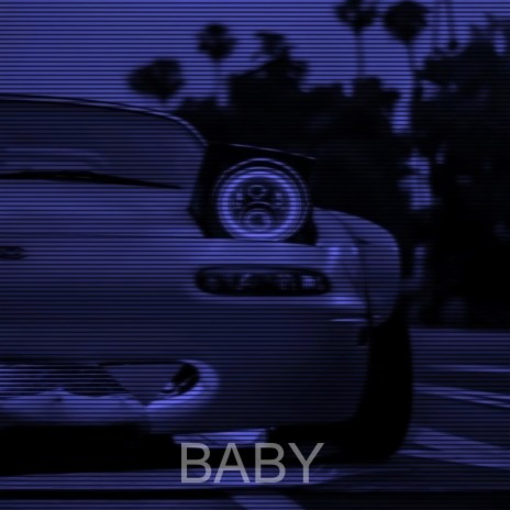 Baby | Boomplay Music