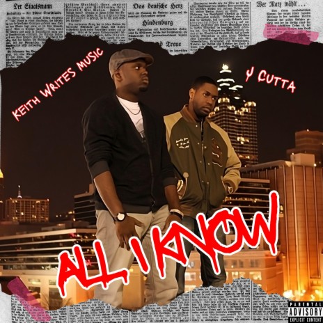 ALL I KNOW ft. KeithWritesMusic | Boomplay Music